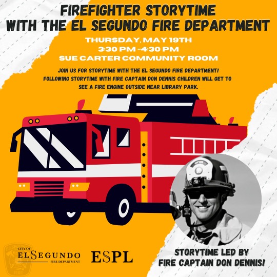 Firefighter story time at library firetruck and picture of firefighter 