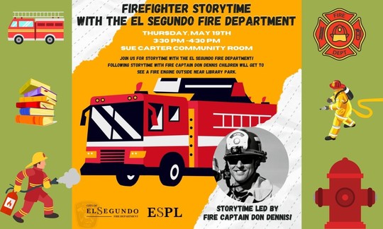 Fire truck, firefighter story time information and picture of fireman