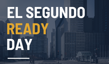 Cityscape with the words "El Segundo Ready Day"